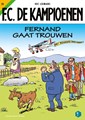 F.C. De Kampioenen 70 - Fernand gaat trouwen