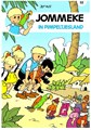 Jommeke 32 - In Pimpeltjesland, Softcover, Jommeke - Relook (Standaard Uitgeverij)