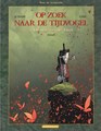 Op zoek naar de tijdvogel 7 / Voor de zoektocht 3 - De weg van de jager, Softcover, Eerste druk (2010) (Dargaud)