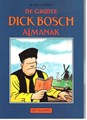 Dick Bosch 1 - De groote Dick Bosch almanak, Softcover (Het Raadsel)