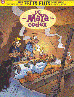 Felix Flux Museum, het 2 - De maya-codex
