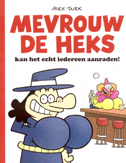 MWDHX 1 - Pas op voor mevrouw de heks