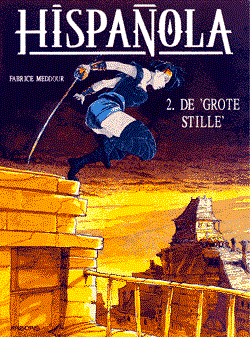 Hispanola 2 - De grote stilte