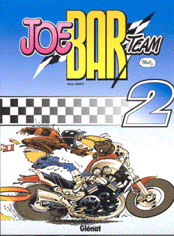 Joe Bar Team - Casterman 2 - Joe Bar Team deel 2
