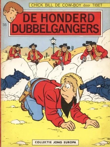 Collectie Jong Europa 35 / Chick Bill - Jong Europa  - De honderd dubbelgangers