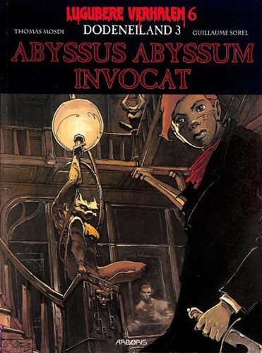 Lugubere verhalen 6 / Dodeneiland 3 - Abyssus abyssum invocat