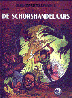 Oerbosvertellingen 3 - De schorshandelaars