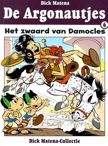 Dick Matena - Collectie 6 - Het Zwaard van Damocles