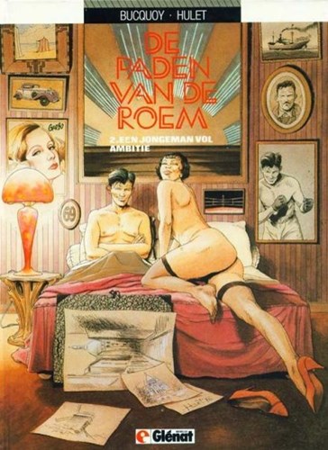 Paden van de Roem, de 2 - Een jongeman vol ambitie