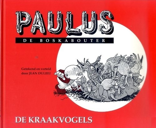 Paulus de Boskabouter - Rode Reeks 6 - De kraakvogels