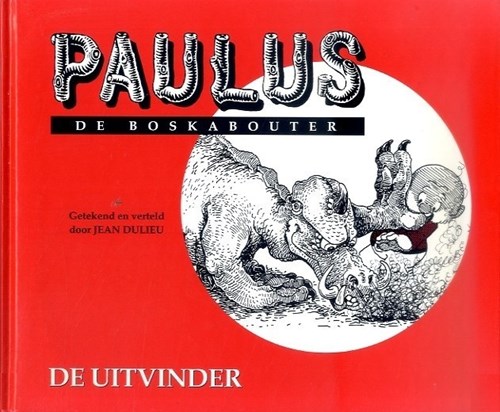 Paulus de Boskabouter - Rode Reeks 8 - De uitvinder