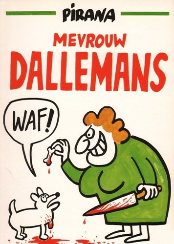 Mevrouw Dallemans 1 - Waf!