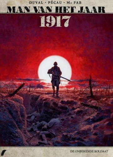 Man van het Jaar 1 - 1917 - De onbekende soldaat