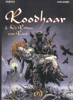 Roodhaar 2 - De Ridders van Roest