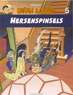 Sarah en Robin 5 - Hersenspinsels