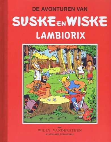 Suske en Wiske - Klassiek Rode reeks - Ongekleurd 13 - Lambiorix