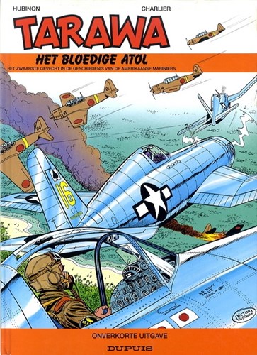 Tarawa  - Het bloedige atol - Het zwaarste gevecht in de geschiedenis van de Amerikaanse mariniers