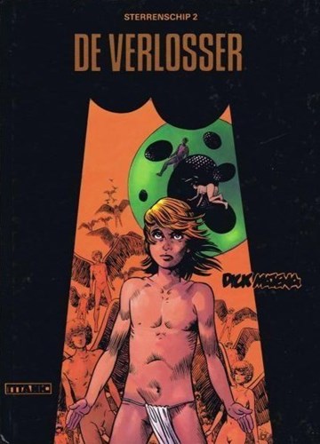 Sterrenschip 2 - De verlosser