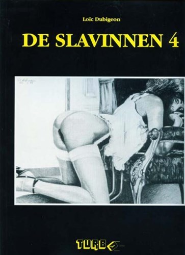 Turbo reeks 21 / Slavinnen, de 4 - De slavinnen 4