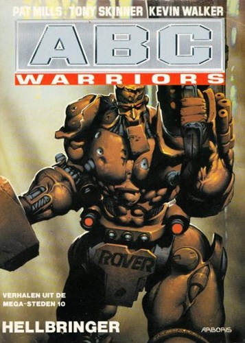 Verhalen uit de Megasteden 10 / ABC warriors 3 - Hellbringer