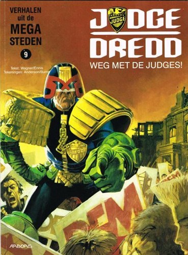 Verhalen uit de Megasteden 9 / Judge Dredd (Arboris) 5 - Weg met de judges
