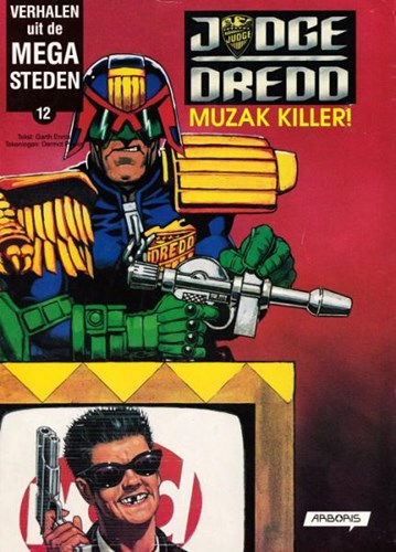 Verhalen uit de Megasteden 12 / Judge Dredd (Arboris) 7 - Muzak killer!