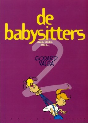 Vrolijke vlucht 18 / Babysitters, de 2 - Slaap, kindje, slaap...
