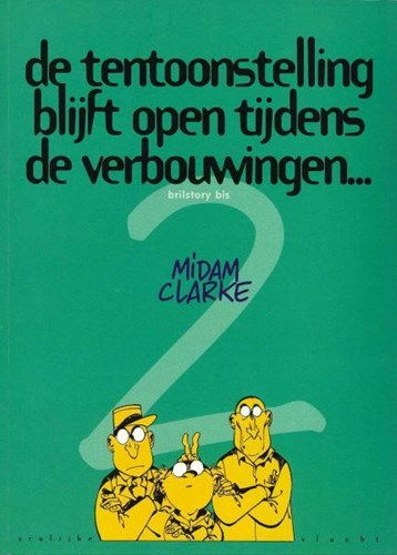 Vrolijke vlucht 24 / Tentoonstelling blijft open tijdens de verbouwingen, de 2 - Brilstory bis
