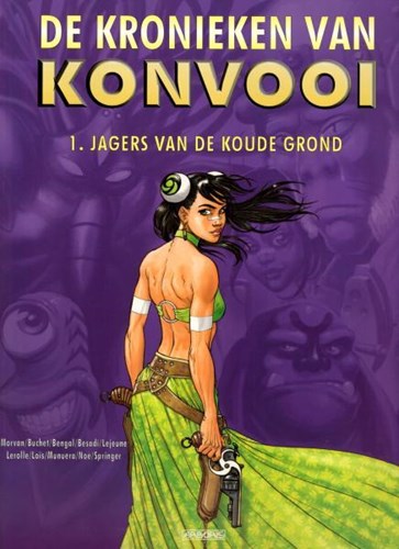 Kronieken van konvooi, de 1 - Jagers van de koude grond