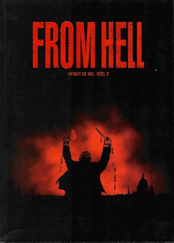 From Hell (Vliegende Hollander) 3 - Vanuit de Hel - Deel 3