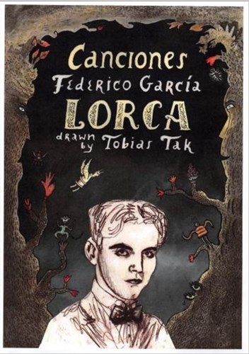 Tobias Tak - Collectie  - Canciones - Frederico Garcia Lorca