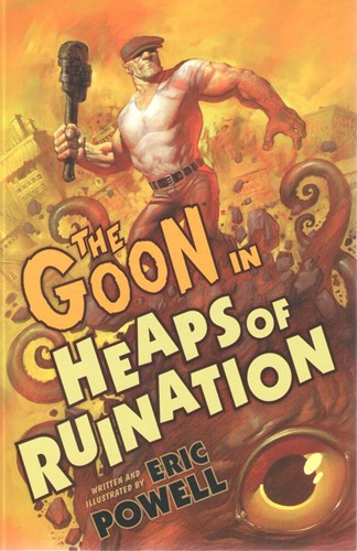 Goon, the 3 - Heaps of Ruination