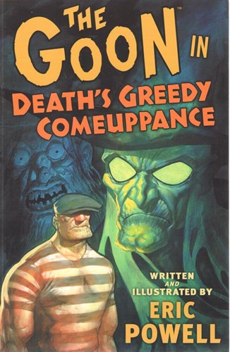 Goon, the 10 - Death's greedy Comeuppance