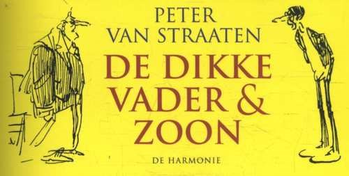 Vader & Zoon  - De dikke Vader en Zoon