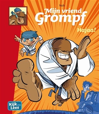 Grompf, mijn vriend - kijk en leesplezier 3 - Hajaa!