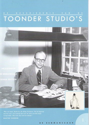 Geschiedenis van de Toonder Studio's, de 1 - De eenmanszaak