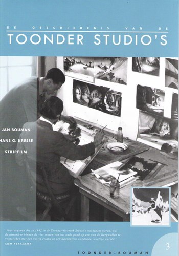 Geschiedenis van de Toonder Studio's, de 3 - Toonder-Bouman