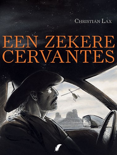 Zekere Cervantes, een  - Een zekere Cervantes