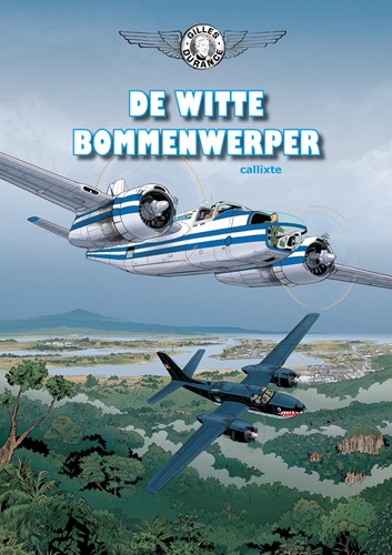 Gilles Durance 1 - De witte bommenwerper