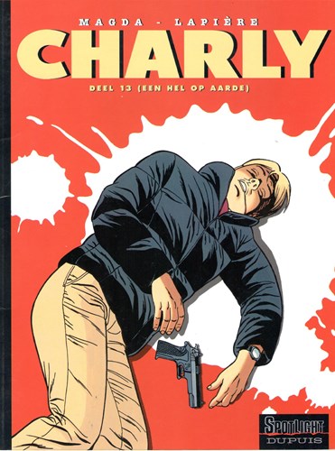 Charly 13 - Een hel op aarde
