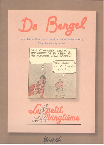 Kuifje - Diversen  - De Bengel - Hoe den oorlog een prachtig Nederlandschtalig blad in de weg stond