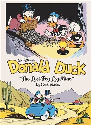 Carl Barks Library 18 - Donald Duck: The lost peg leg mine