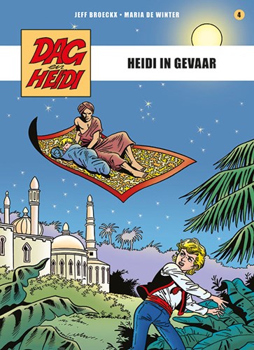 Dag en Heidi - Saga 4 - Heidi in gevaar