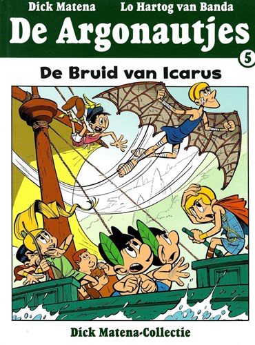 Dick Matena - Collectie 5 - De Bruid van Icarus