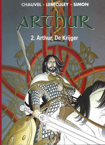 500 Collectie 118 / Arthur (Talent) 2 - Arthur, de krijger