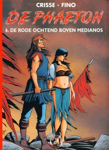 500 Collectie 129 / Phaëton, de 6 - De rode ochtend boven Medianos