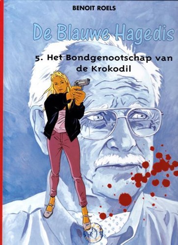 500 Collectie 171 / Blauwe hagedis, de 5 - Het bondgenootschap van de krokodil