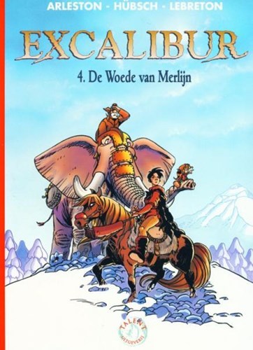 500 Collectie 201 / Excalibur 4 - De woede van Merlijn