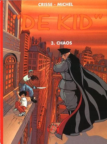 500 Collectie 235 / Kid, de 3 - Chaos