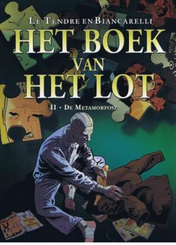 Boek van het lot, het 2 - De Metaforfose